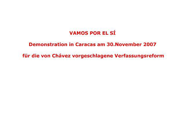 Bildfolge zur Demonstration in Caracas am 30. 11. 2007 für die Verfassungsreform