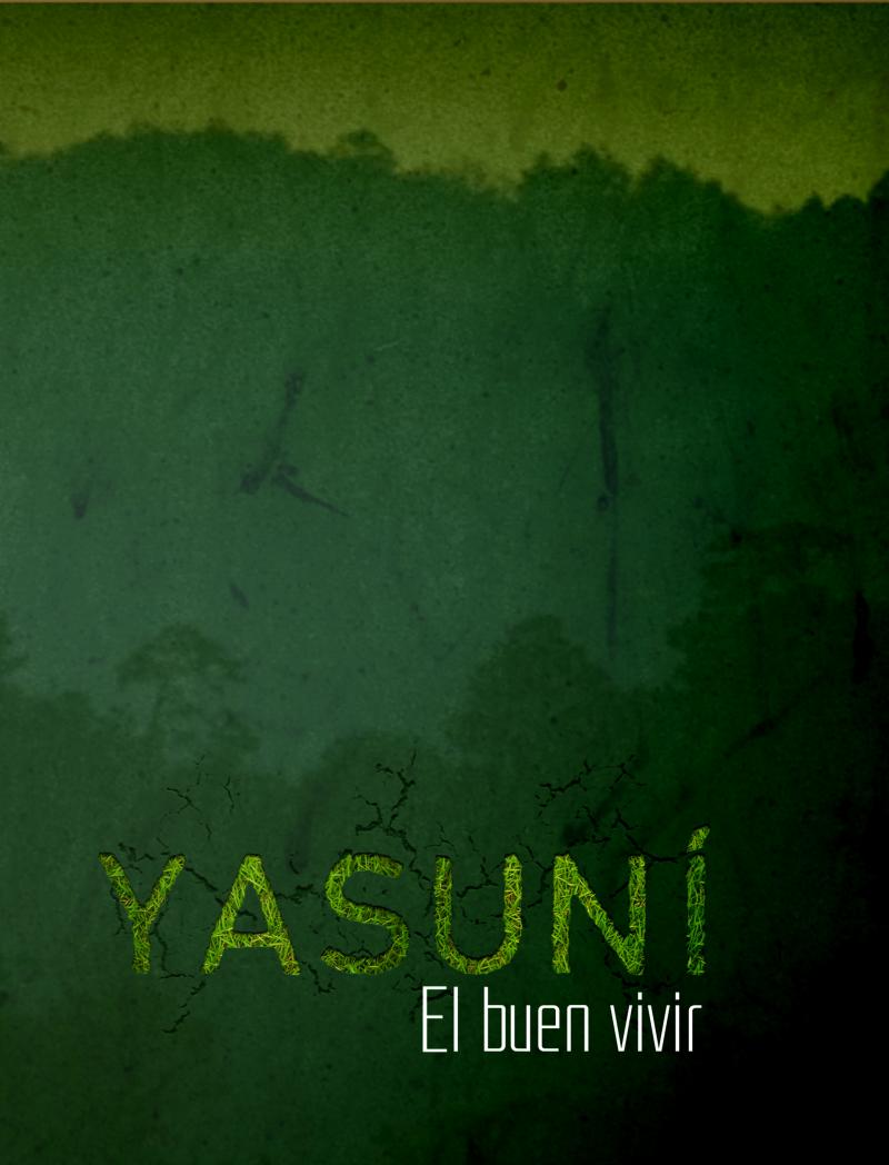 Yasuní - El Buen Vivir