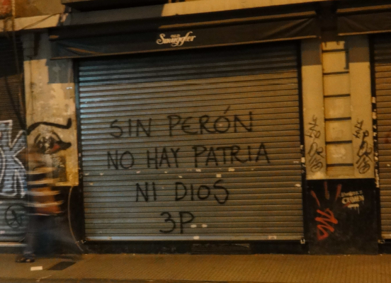 Graffito in Argentinien: "Ohne Perón gibt es weder Heimat noch Gott"