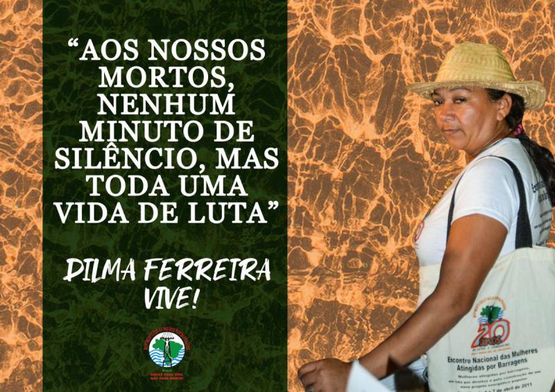 "Unseren Toten, keine Minute des Schweigens, aber ein Leben des Kampfes! Dilma Ferreira lebt!" Kollage der Bewegung der von Staudammbauten Betroffenen auf Twitter