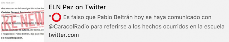 Inzwischen gesperrter Tweet der ELN über ein gefälschtes Interview mit ELN-Kommandeur Pablo Beltrán (Rekonstruktion)