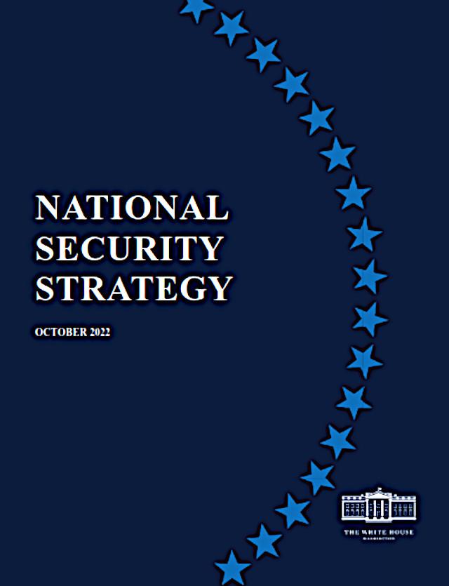 Im Oktober wurde "The 2022 National Security Strategy" veröffentlicht