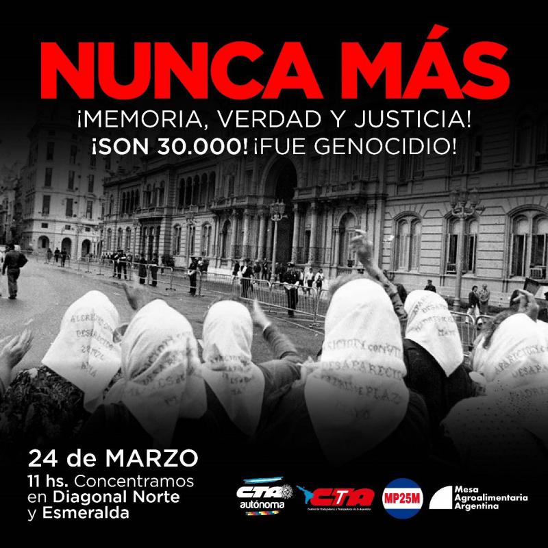 Gewerkschaften und Menschenrechtsorganisationen rufen zum 24. März zum Gedenken an die Diktatur auf.