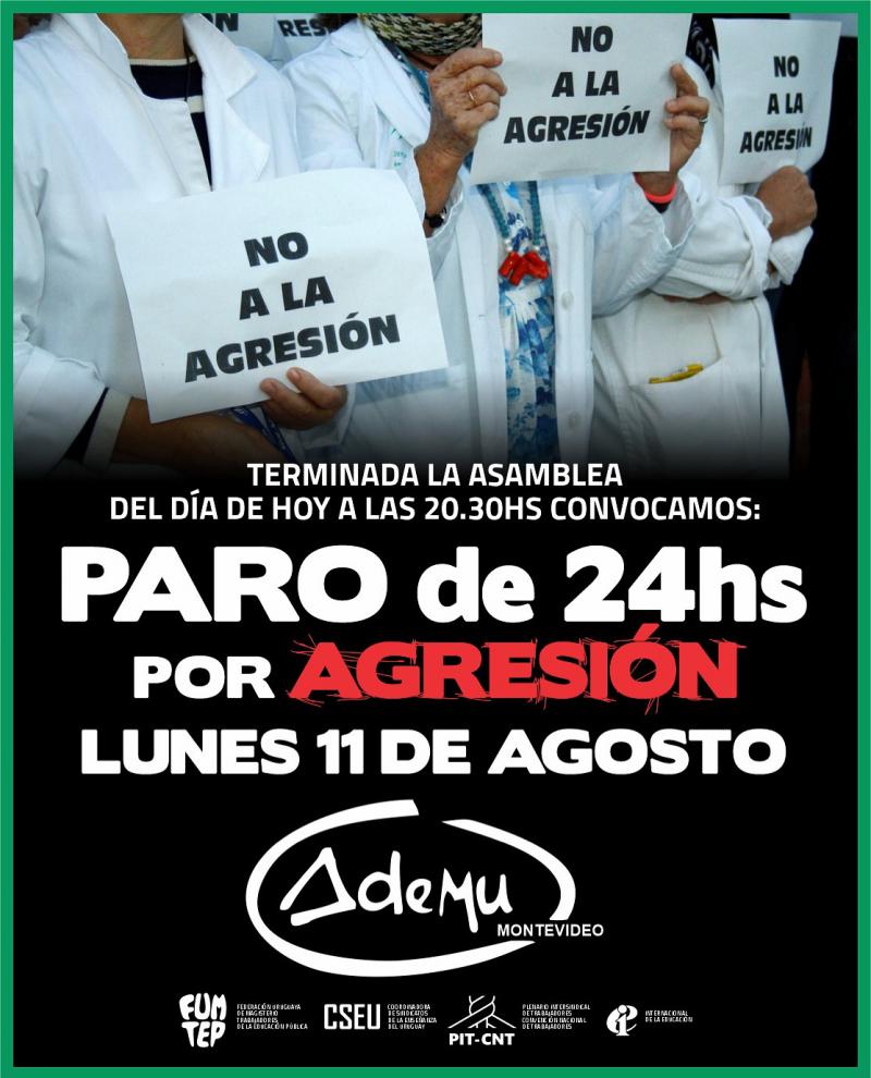 "Nein zur Aggression" Streikaufruf der Lehrergewerkschaft Ademu in Uruguay