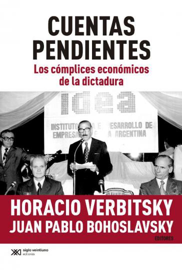 Cover des Buches "Offene Rechnungen: Die wirtschaftlichen Komplizen der Diktatur" von Horacio Verbitsky und Pablo Bohoslavsky