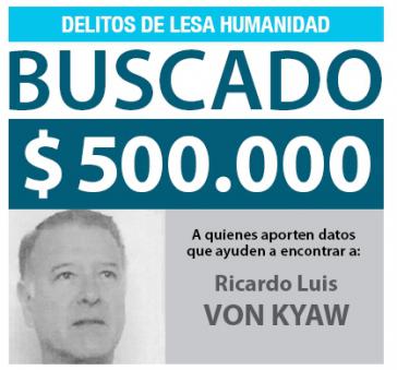Fahndungsplakat:  Ricardo Luis Von Kyaw wurde wegen Verbrechen gegen die Menschlichkeit gesucht