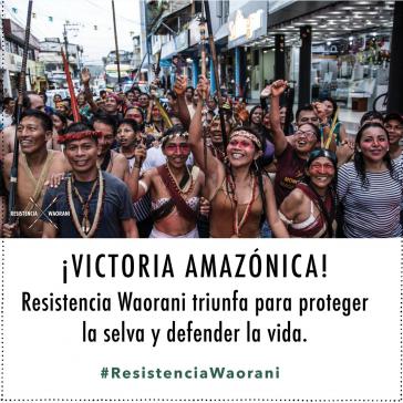 Waorani-Gemeinden feiern ihren Sieg bei Gericht gegen die Erdölförderung in ihrem Gebiet