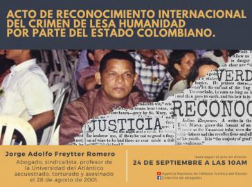 Nach 19 Jahren erkannte der kolumbianische Staat seine Verantwortung für den Mord an Jorge Adolfo Freytter Romero an