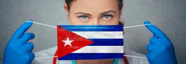 Cuba vs. Corona: Internationale Solidarität und sozialistische Gesundheitspolitik