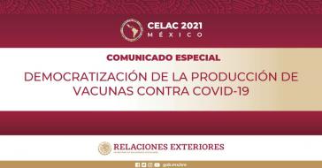 Celac fordert die Demokratisierung der Produktion und eine gerechte Verteilung der Corona-Vakzine