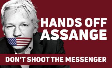 "Hände weg von Assange - Töten Sie nicht den Überbringer der Nachricht"