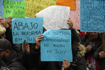 "Weg mit der Reform in Jujuy - Die demokratischen Freiheiten existieren in Jujuy nicht"