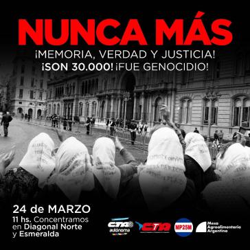 Gewerkschaften und Menschenrechtsorganisationen rufen zum 24. März zum Gedenken an die Diktatur auf.